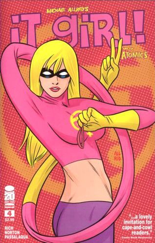 It Girl & The Atomics 4 NM